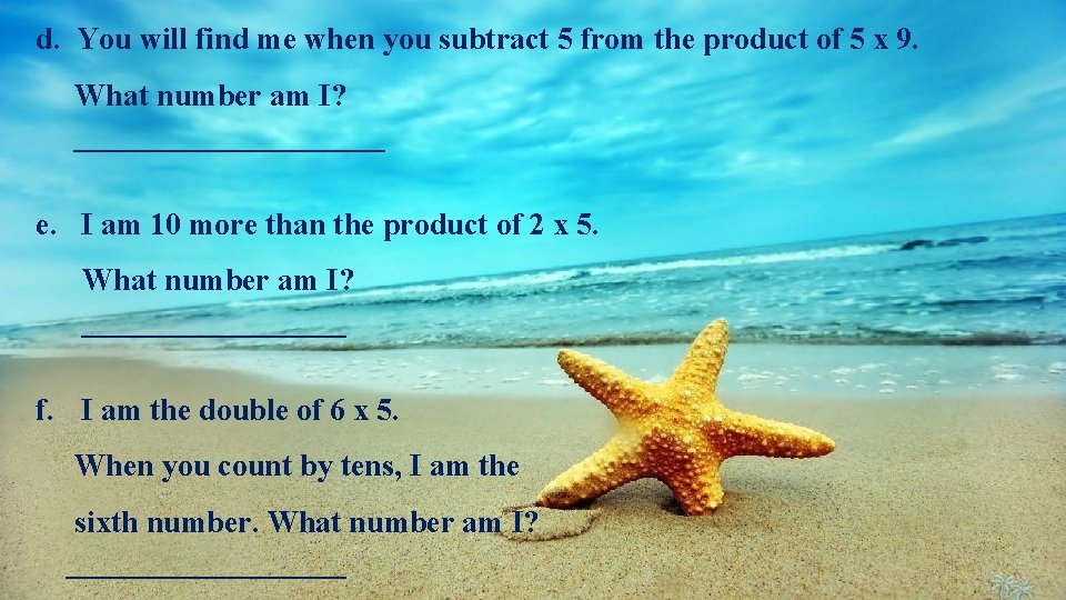 d. You will find me when you subtract 5 from the product of 5