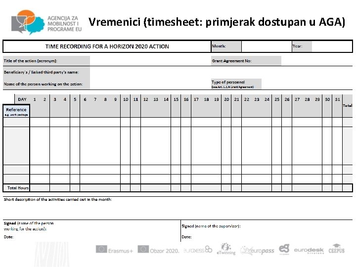 Vremenici (timesheet: primjerak dostupan u AGA) 