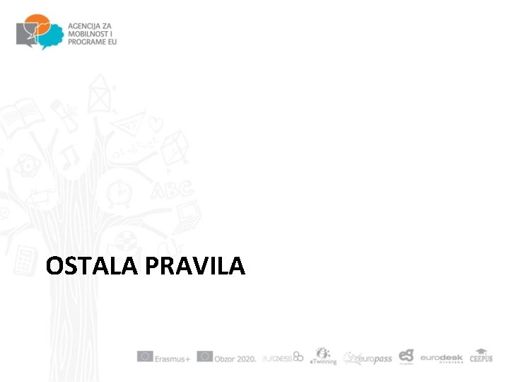 OSTALA PRAVILA 