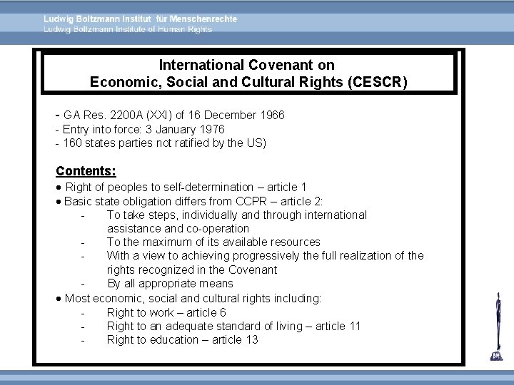 International Covenant on Economic, Social and Cultural Rights (CESCR) - GA Res. 2200 A