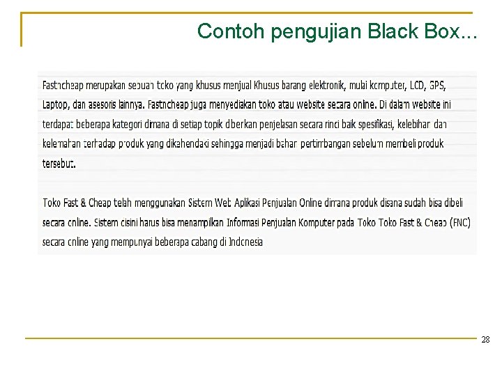 Contoh pengujian Black Box. . . 28 