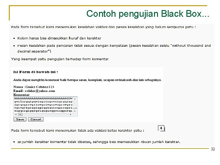 Contoh pengujian Black Box. . . 32 