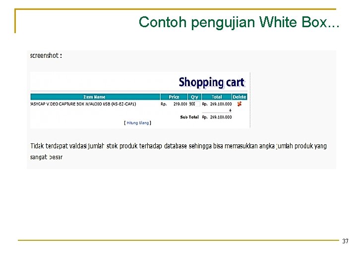 Contoh pengujian White Box. . . 37 