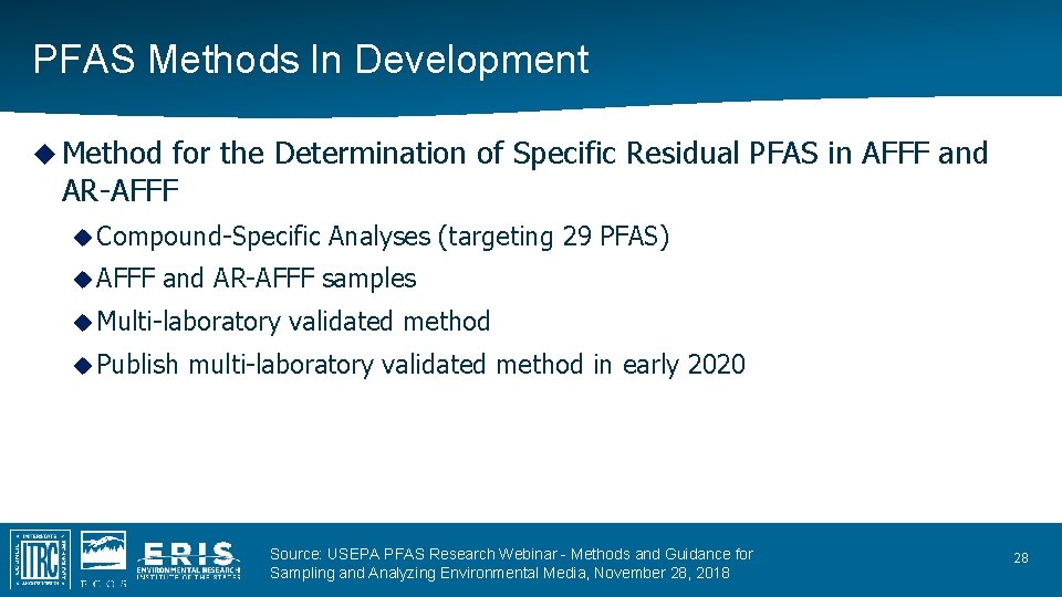 PFAS Methods In Development Method for the Determination of Specific Residual PFAS in AFFF