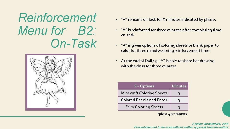 Reinforcement Menu for B 2: On-Task • ”A” remains on task for X minutes
