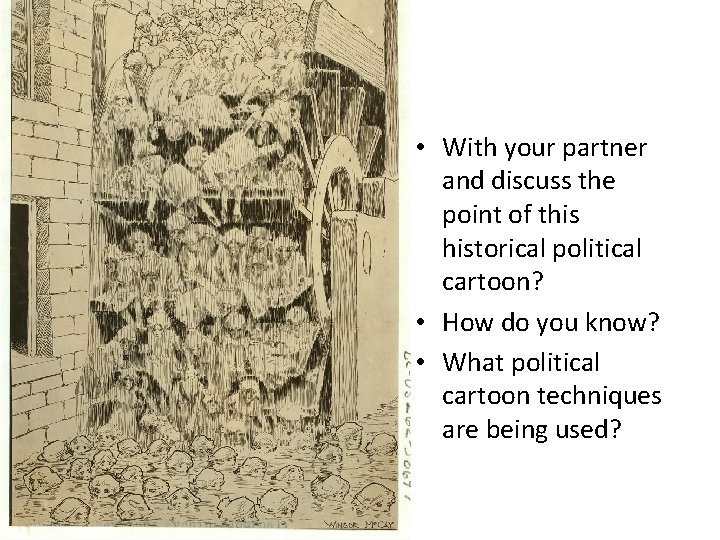  • With your partner and discuss the point of this historical political cartoon?