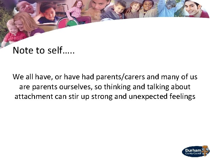 Note to self…. . We all have, or have had parents/carers and many of