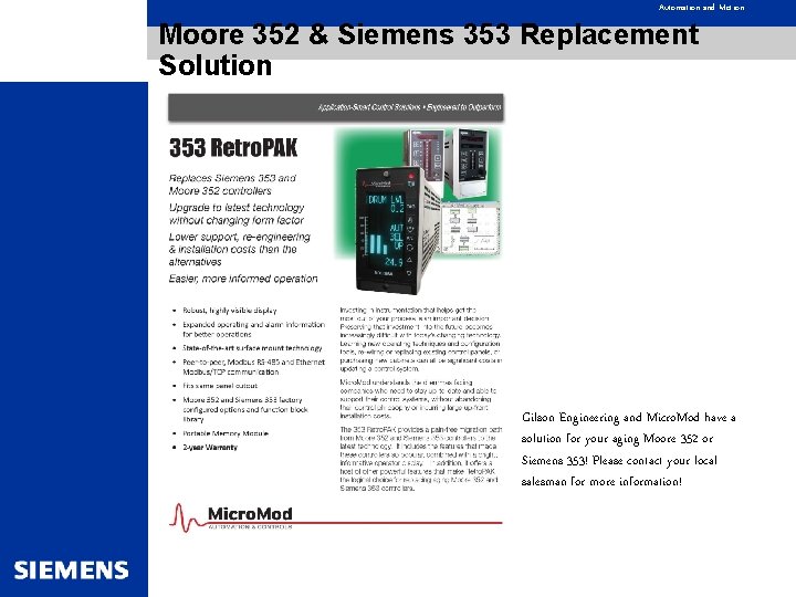 Automation and Motion Moore 352 & Siemens 353 Replacement Solution Gilson Engineering and Micro.
