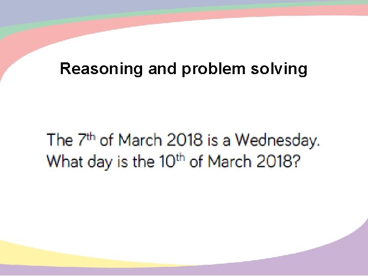 Reasoning and problem solving 