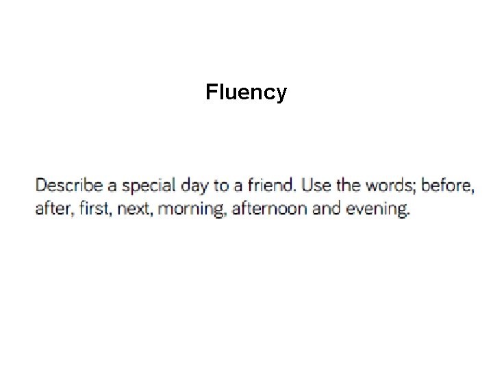 Fluency 