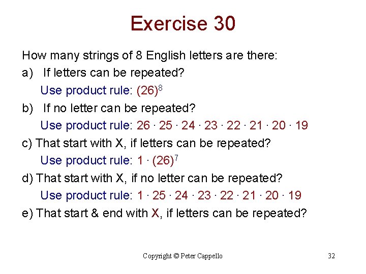Exercise 30 How many strings of 8 English letters are there: a) If letters