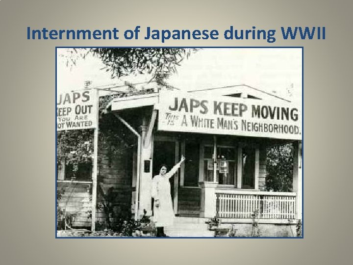 Internment of Japanese during WWII 