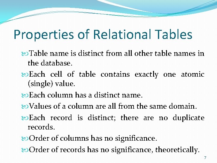 Properties of Relational Tables Table name is distinct from all other table names in Properties of Relational Tables Table name is distinct from all other table names in