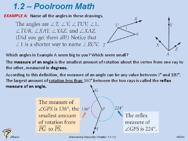 1. 2 – Poolroom Math EXAMPLE A: Name all the angles in these drawings.