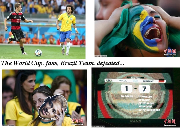 The World Cup, fans, Brazil Team, defeated… 