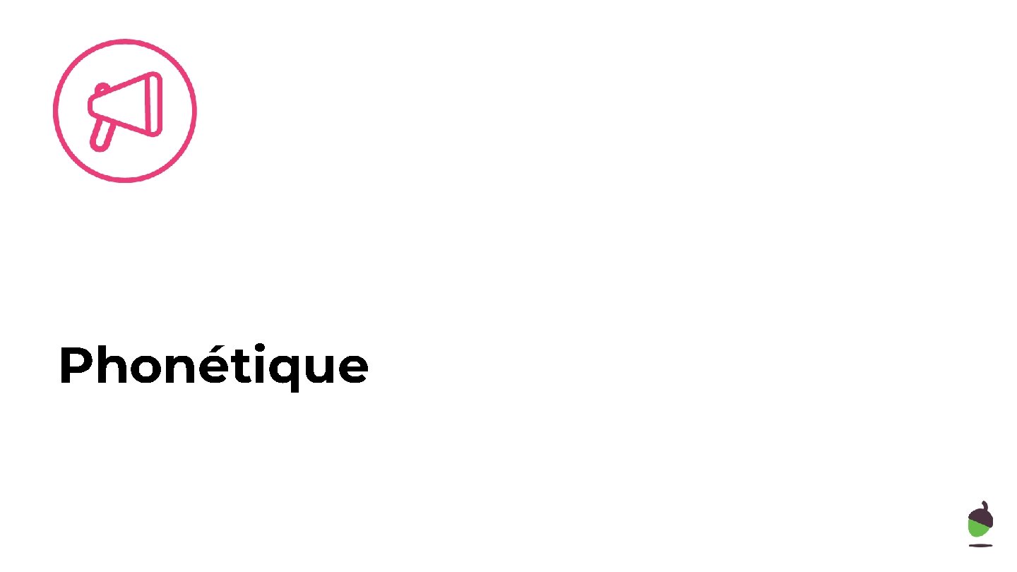 Phonétique 