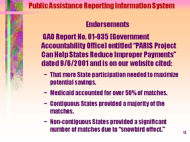 Public Assistance Reporting Information System Endorsements GAO Report No. 01 -935 (Government Accountability Office)