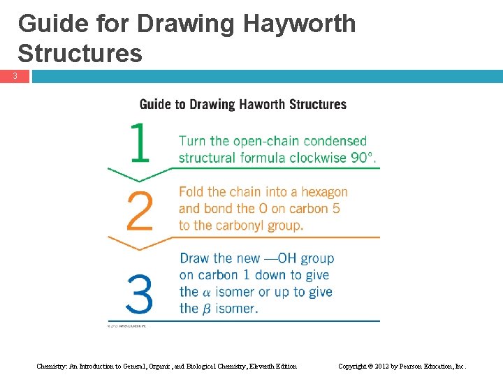 Guide for Drawing Hayworth Structures 3 Chemistry: An Introduction to General, Organic, and Biological