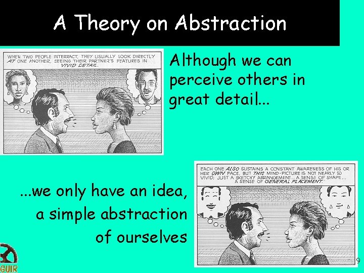 A Theory on Abstraction • Although we can perceive others in great detail. .