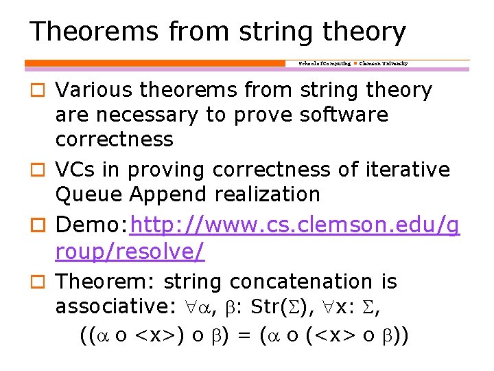 Theorems from string theory School of Computing Clemson University o Various theorems from string