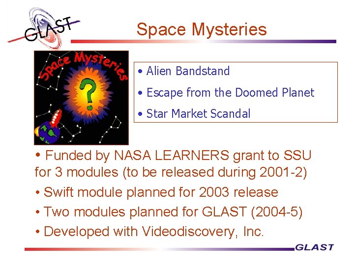 Space Mysteries • Alien Bandstand • Escape from the Doomed Planet • Star Market