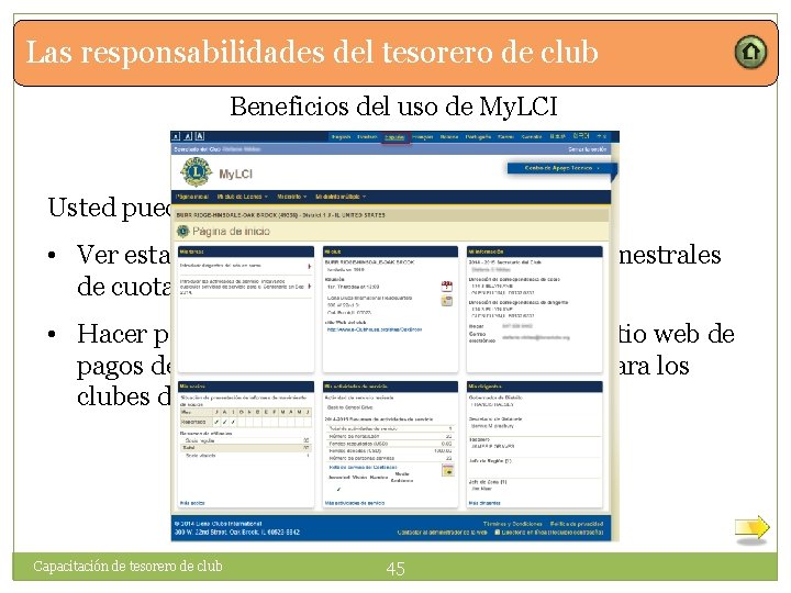 Las responsabilidades del tesorero de club Beneficios del uso de My. LCI Usted puede: