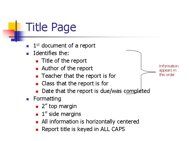 Title Page n n n 1 st document of a report Identifies the: n