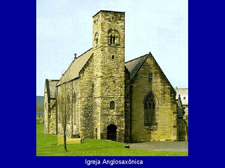 Igreja Anglosaxônica 