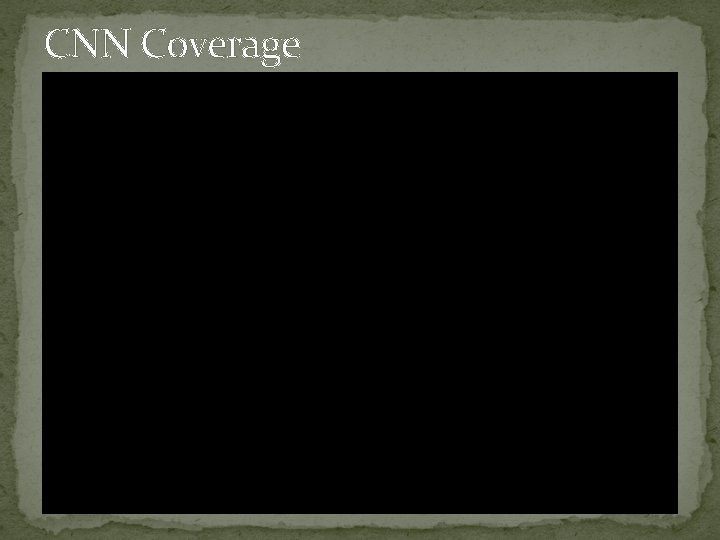 CNN Coverage 