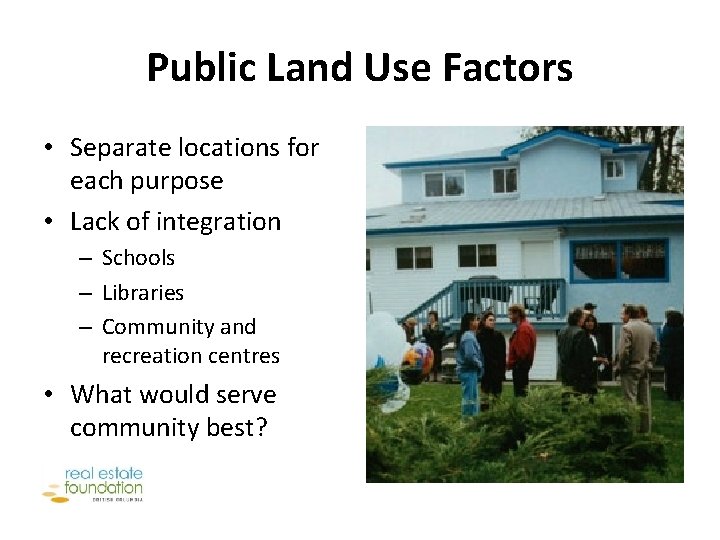 Real Estate and Land Use Considerations in Building