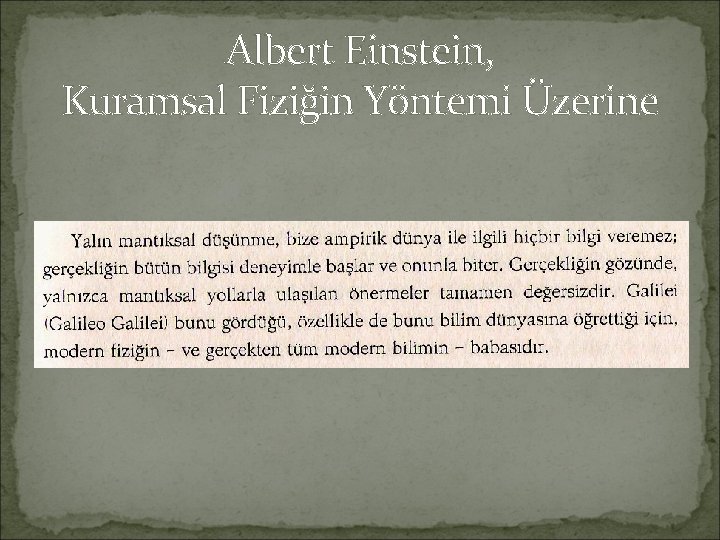 Albert Einstein, Kuramsal Fiziğin Yöntemi Üzerine 