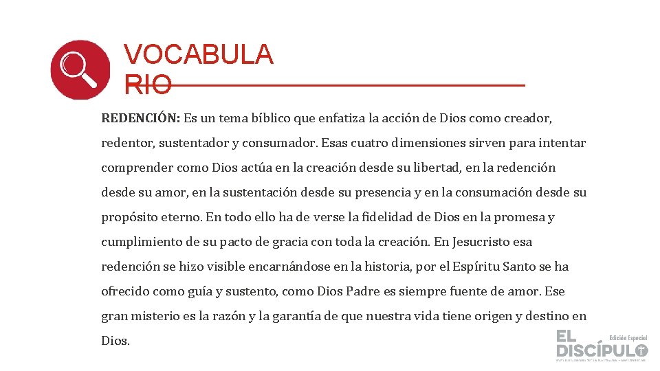 VOCABULA RIO REDENCIÓN: Es un tema bíblico que enfatiza la acción de Dios como