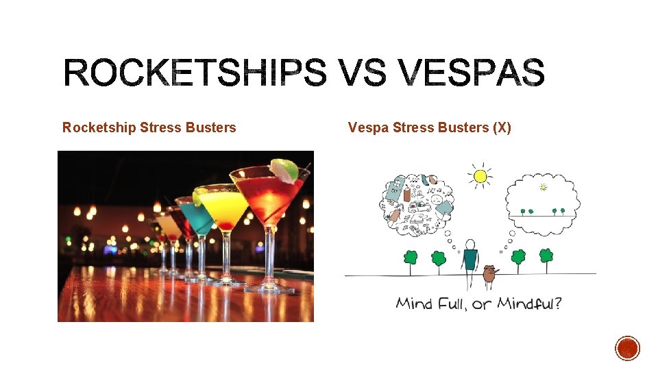 Rocketship Stress Busters Vespa Stress Busters (X) 