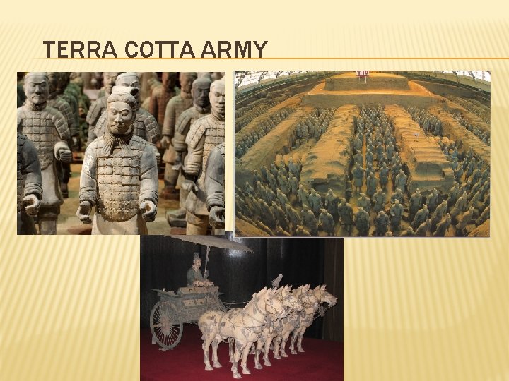 TERRA COTTA ARMY 