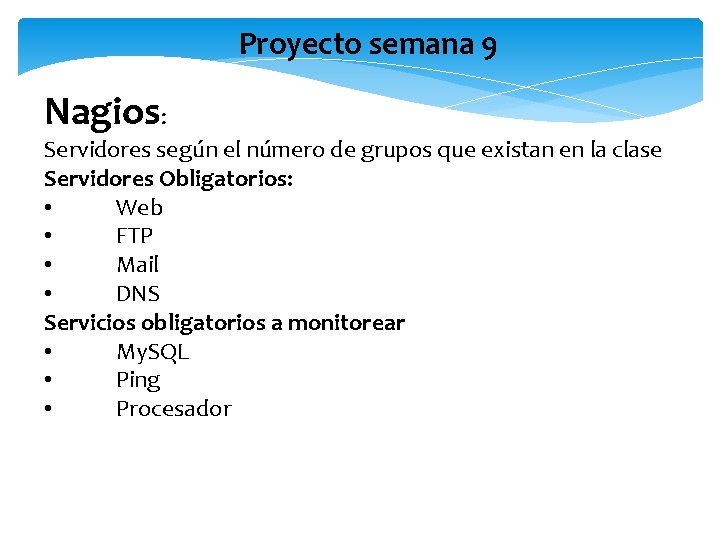 Proyecto semana 9 Nagios: Servidores según el número de grupos que existan en la