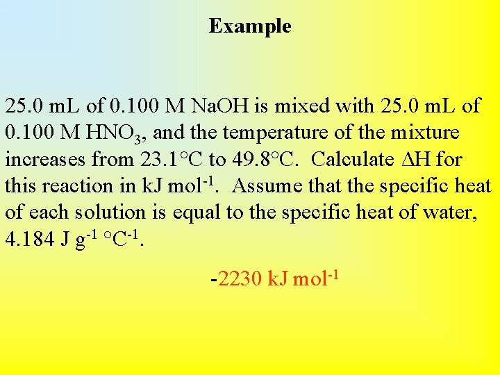 Example 25. 0 m. L of 0. 100 M Na. OH is mixed with