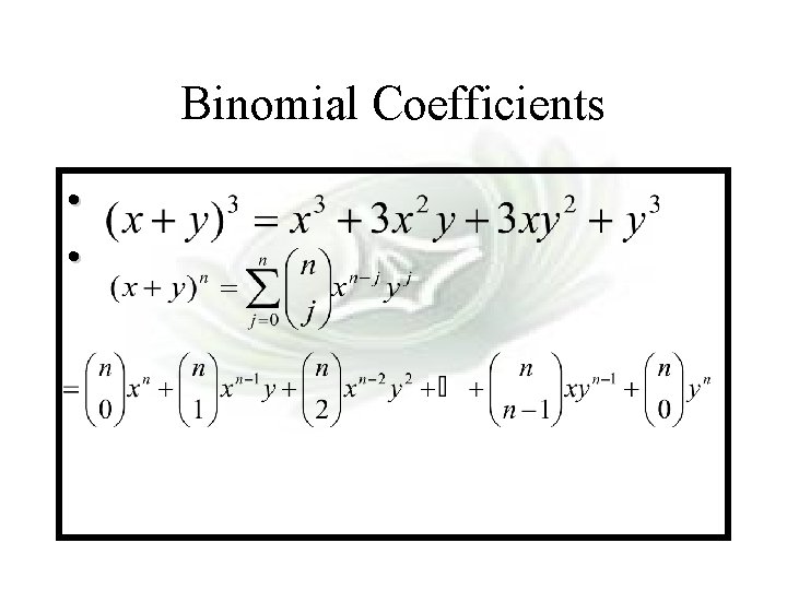 Module #7 - Complexity Binomial Coefficients • • 2021/9/8 (c)2001 -2003, Michael P. Frank