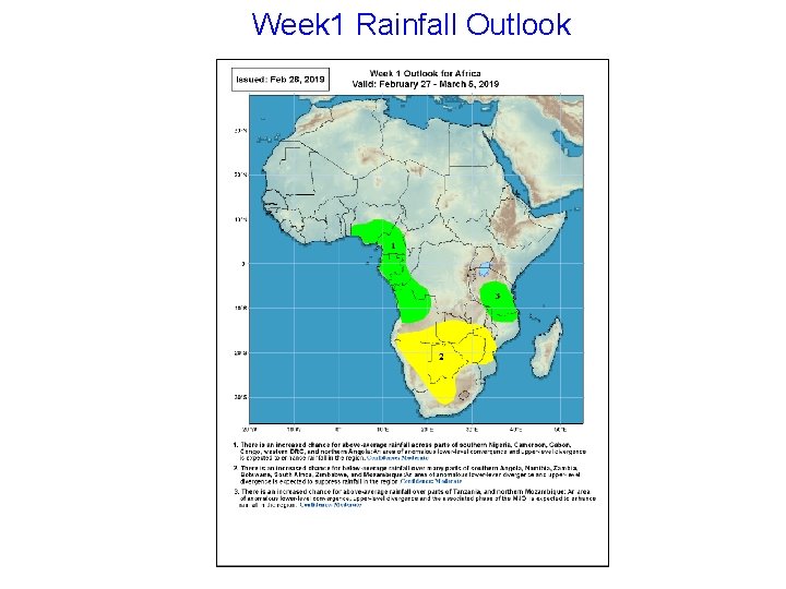 Week 1 Rainfall Outlook 