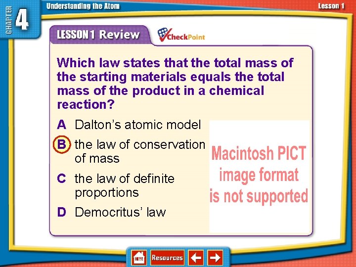 4. 1 Atoms—Basic Units of Matter 1. 2. 3. 4. A B C D