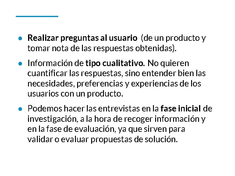 ● Realizar preguntas al usuario (de un producto y tomar nota de las respuestas