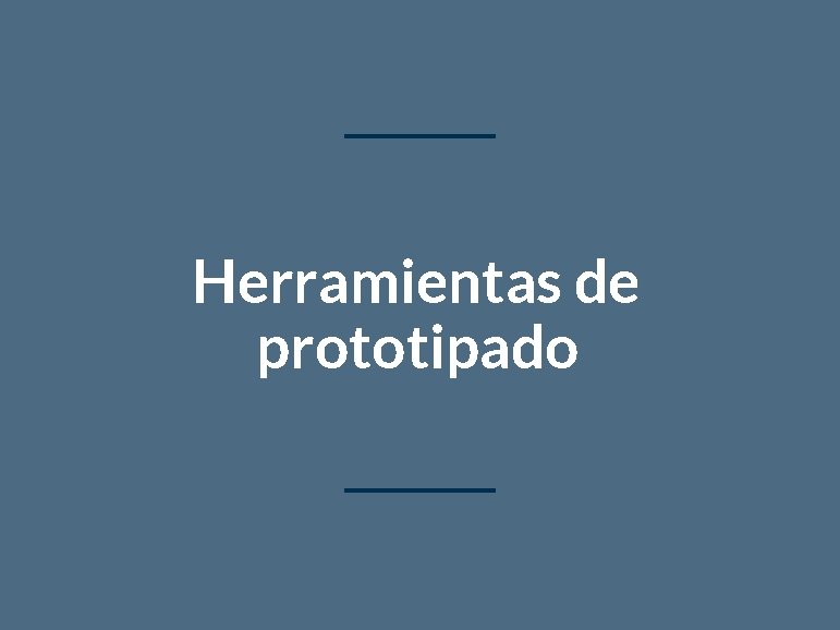 Herramientas de prototipado 