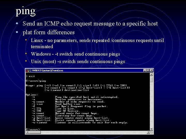 ping • Send an ICMP echo request message to a specific host • plat