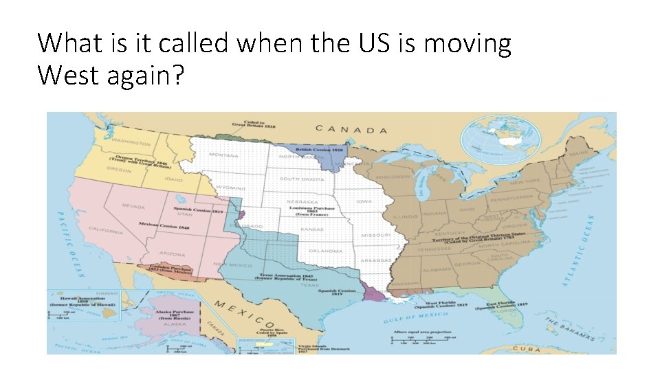 What is it called when the US is moving West again? 