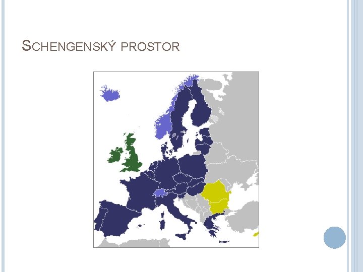 SCHENGENSKÝ PROSTOR 