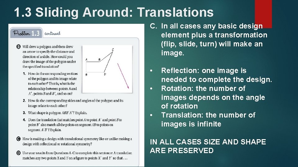 1. 3 Sliding Around: Translations C. In all cases any basic design element plus