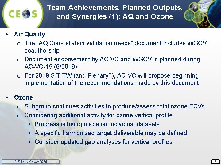Team Achievements, Planned Outputs, and Synergies (1): AQ and Ozone • Air Quality o