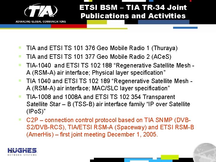 ETSI BSM – TIA TR-34 Joint Publications and Activities § TIA and ETSI TS