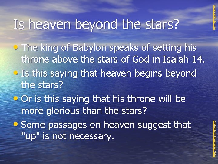 - newmanlib. ibri. org - Is heaven beyond the stars? • The king of