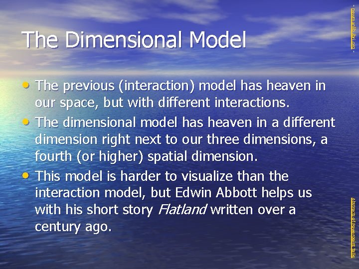 - newmanlib. ibri. org - The Dimensional Model • The previous (interaction) model has