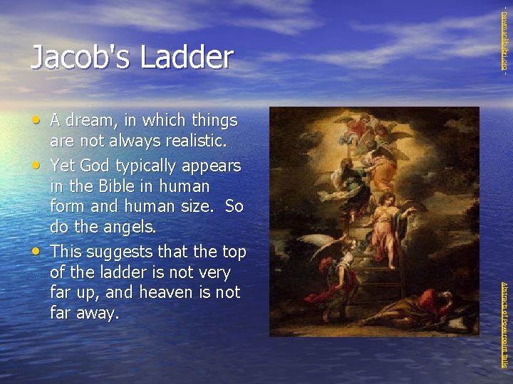 - newmanlib. ibri. org - Jacob's Ladder • A dream, in which things •